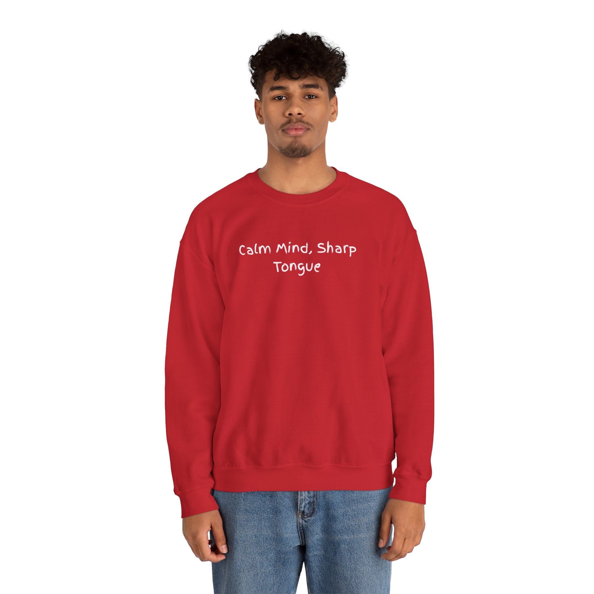 Calm Mind, Sharp Tongue Crewneck Sweatshirt