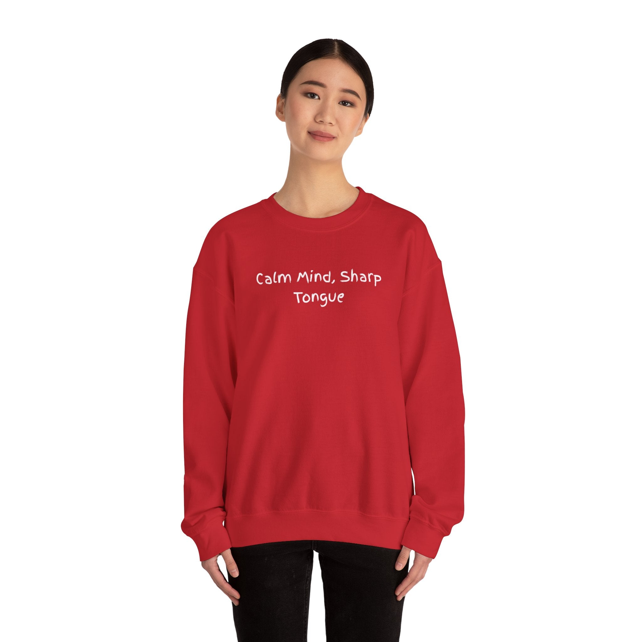 Calm Mind, Sharp Tongue Crewneck Sweatshirt